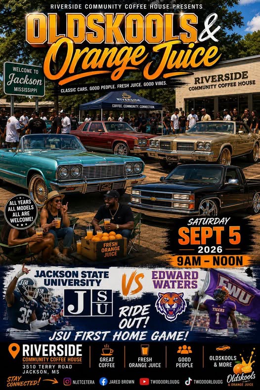 Old Skools & Orange Juice event at Riverside Community Coffee House in Jackson, MS on September 5, 2026
