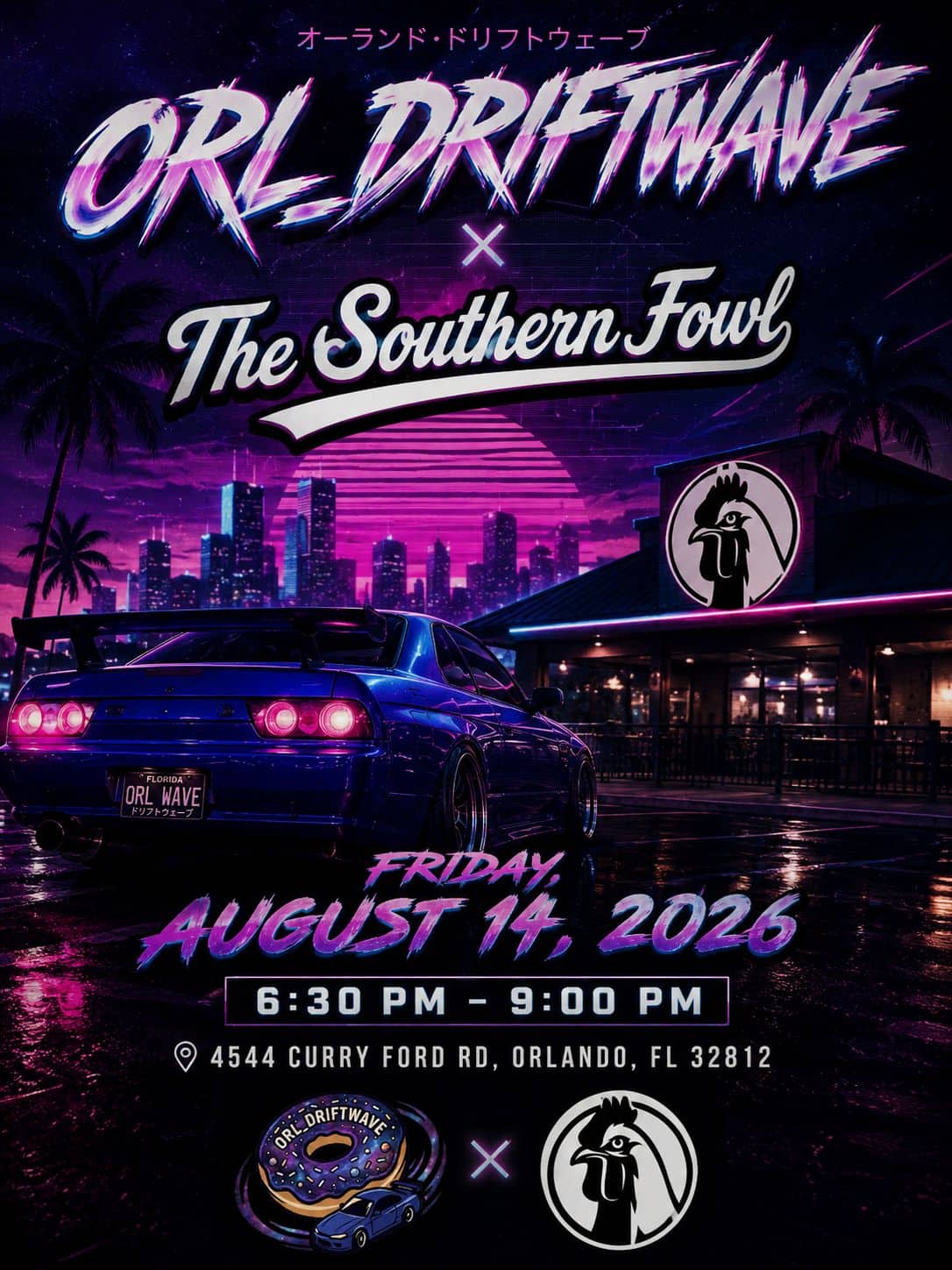ORL Driftwave x the Southern Fowl event at The Southern Fowl in Orlando, FL on August 14, 2026