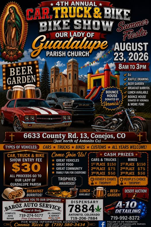 Our Lady of Guadalupe Parish Summer Fiesta Car, Truck & Bike Show event at Our Lady of Guadalupe Parish Church in Conejos, CO on August 23, 2026