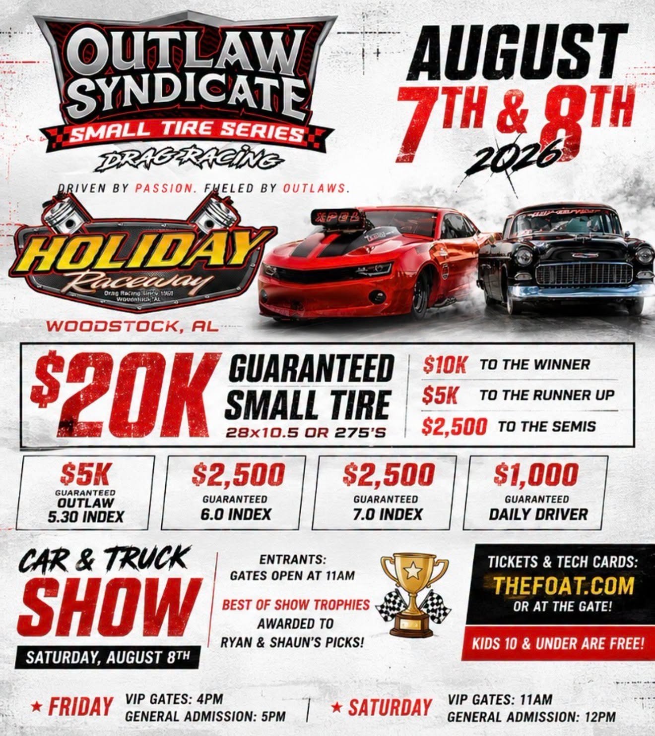 Outlaw Syndicate Small Tire Series Drag Racing event at Holiday Raceway in Woodstock, AL on August 7, 2026