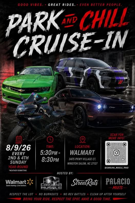 Park and Chill Cruise-In event at Walmart in Winston-Salem, NC on August 9, 2026