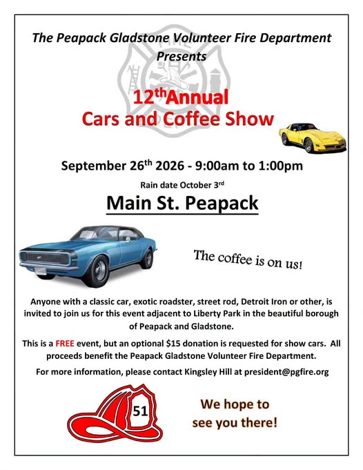 Peapack Gladstone Volunteer Fire Department 12th Annual Cars and Coffee Show event at Main St. in Peapack, NJ on September 26, 2026