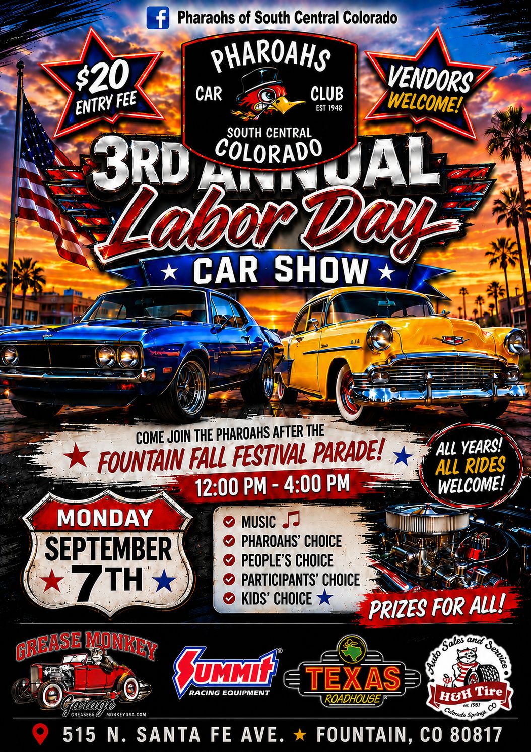 Pharaohs Car Club 3rd Annual Labor Day Car Show event at 515 N. Santa Fe Ave. in Fountain, CO on September 7, 2026