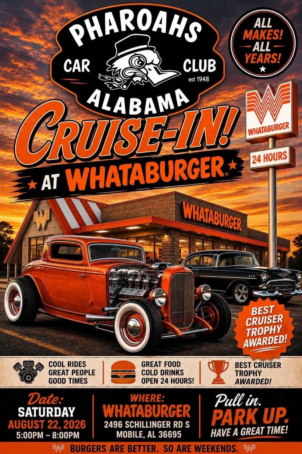 Pharoahs Car Club Alabama Cruise-In event at Whataburger in Mobile, AL on August 22, 2026