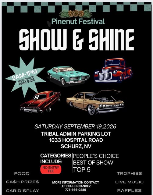 Pinenut Festival Show & Shine event at Tribal Admin Parking Lot in Schurz, NV on September 19, 2026