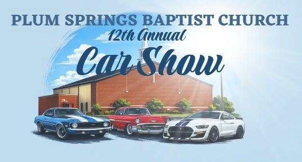 Plum Springs Baptist Church 12th Annual Car Show event at Plum Springs Baptist Church in Bowling Green, KY on September 26, 2026