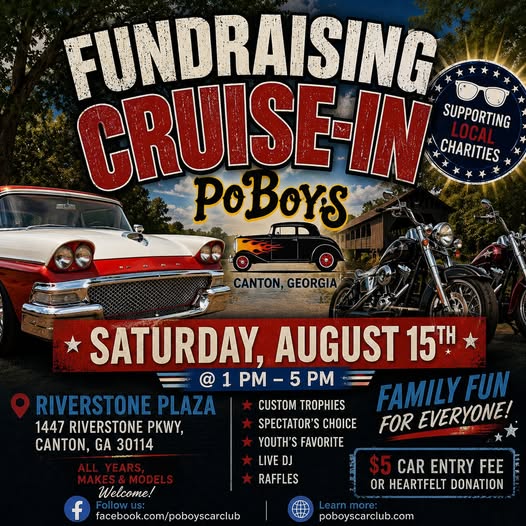 PoBoy's Fundraising Cruise-In event at Riverstone Plaza in Canton, GA on August 15, 2026