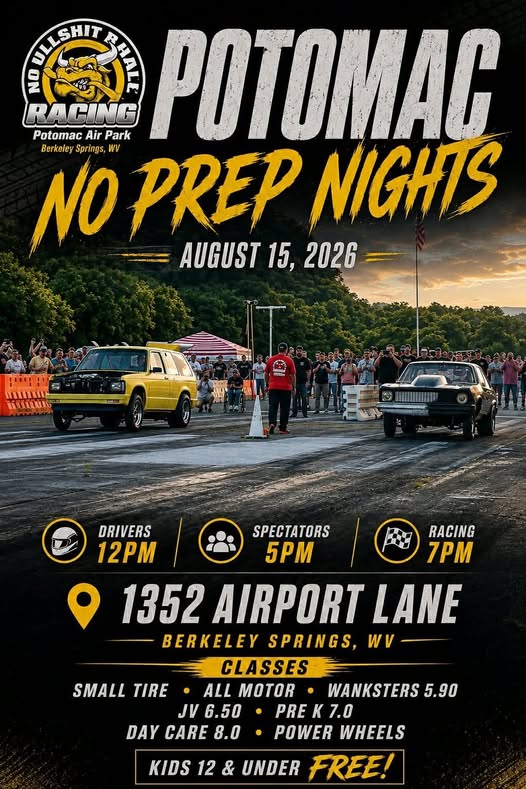 Potomac No Prep Nights event at Potomac Air Park in Berkeley Springs, WV on August 15, 2026
