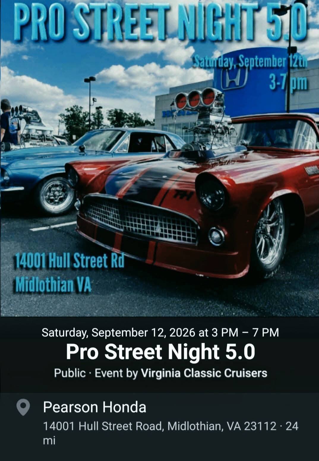 Pro Street Night 5.0 event at Pearson Honda in Midlothian, VA on September 12, 2026
