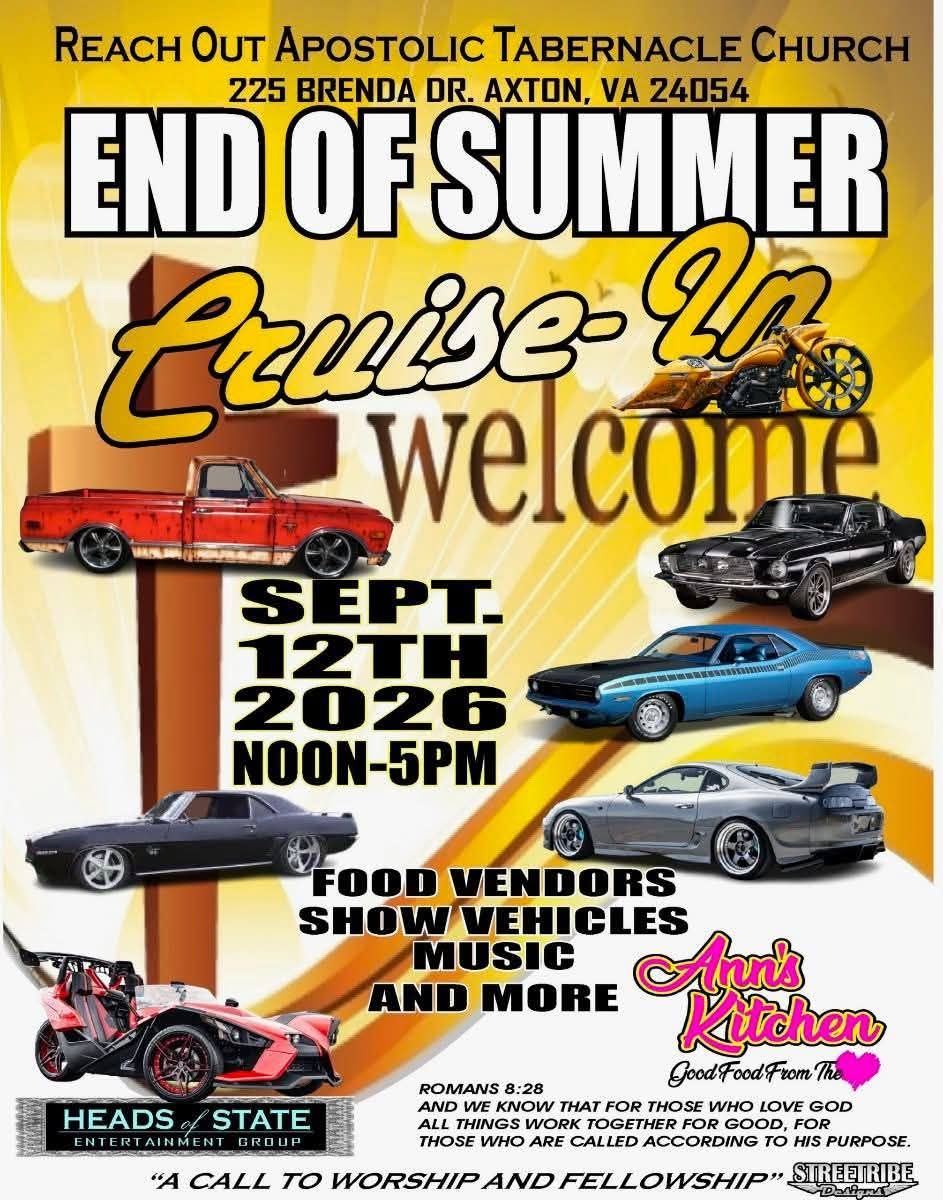 Reach Out Apostolic Tabernacle Church End of Summer Cruise-Up event at Reach Out Apostolic Tabernacle Church in Axton, VA on September 12, 2026