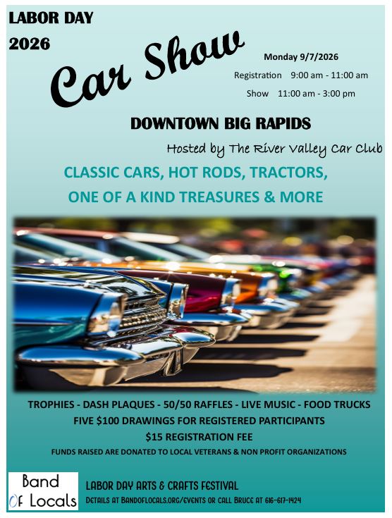 River Valley Car Club Labor Day Car Show event at Downtown Big Rapids in Big Rapids, MI on September 7, 2026