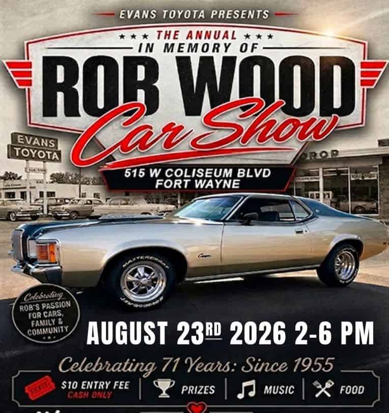 Rob Wood Memorial Car Show event at Evans Toyota in Fort Wayne, IN on August 23, 2026