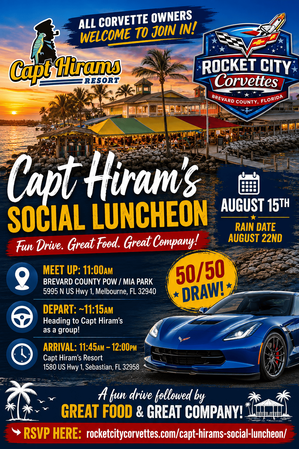 Rocket City Corvettes Capt Hiram's Social Luncheon event at Brevard County POW/MIA Park in Melbourne, FL on August 15, 2026
