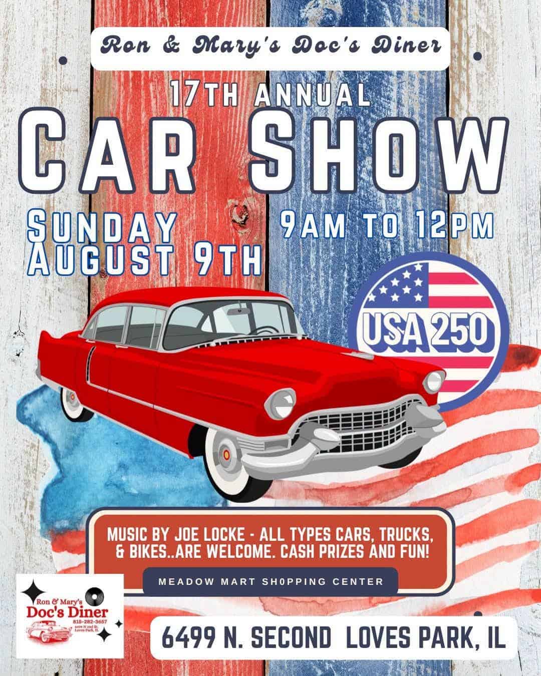 Ron & Mary's Doc's Diner 17th Annual Car Show event at Meadow Mart Shopping Center in Loves Park, IL on August 9, 2026
