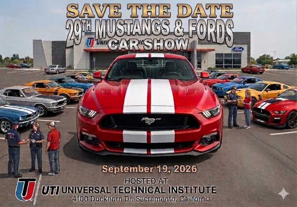 Sacramento Area Mustang Club 29th Mustangs & Fords Car Show event at Universal Technical Institute in Sacramento, CA on September 19, 2026