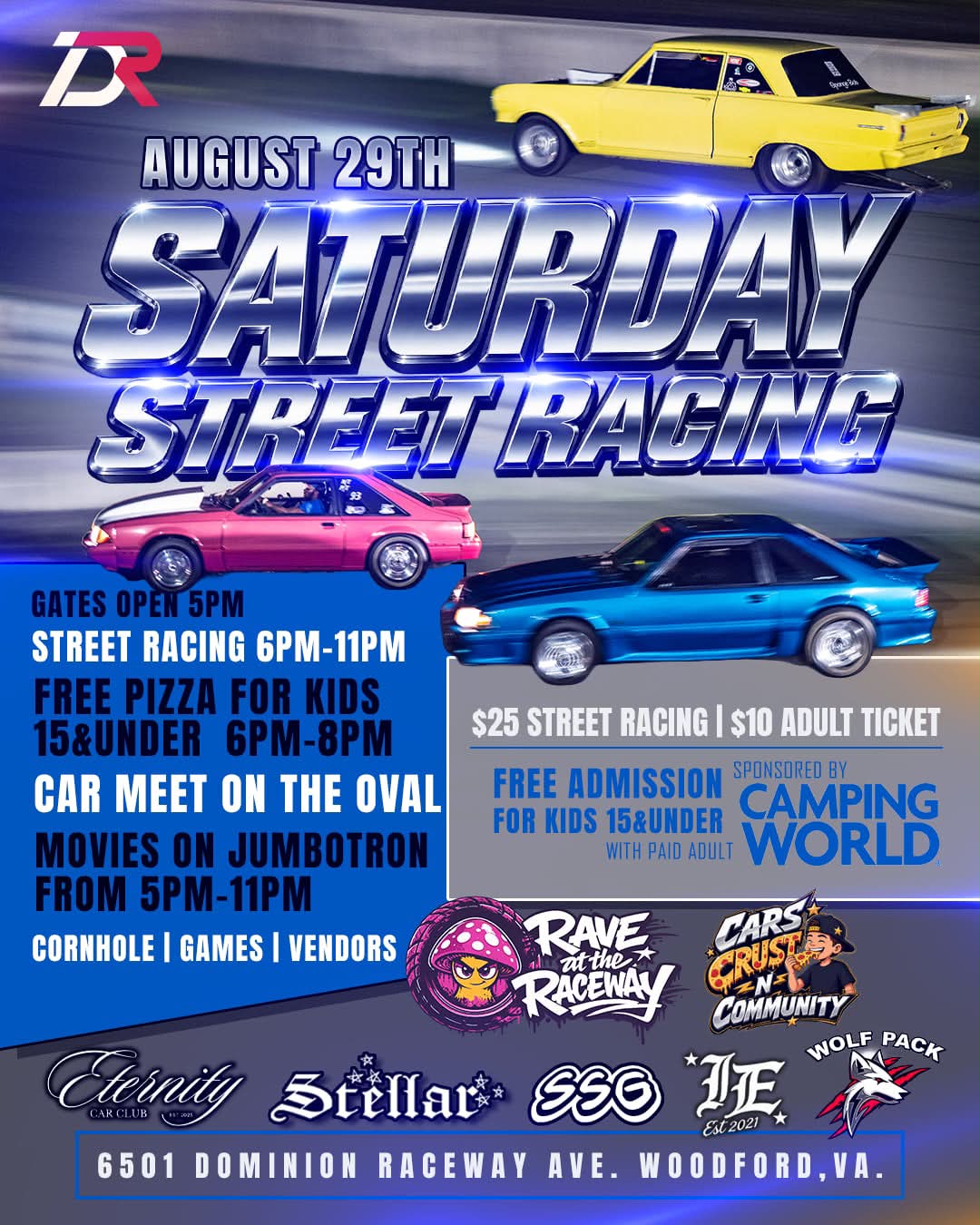 Saturday Street Racing @ Dominion Raceway event at Dominion Raceway in Woodford, VA on August 29, 2026