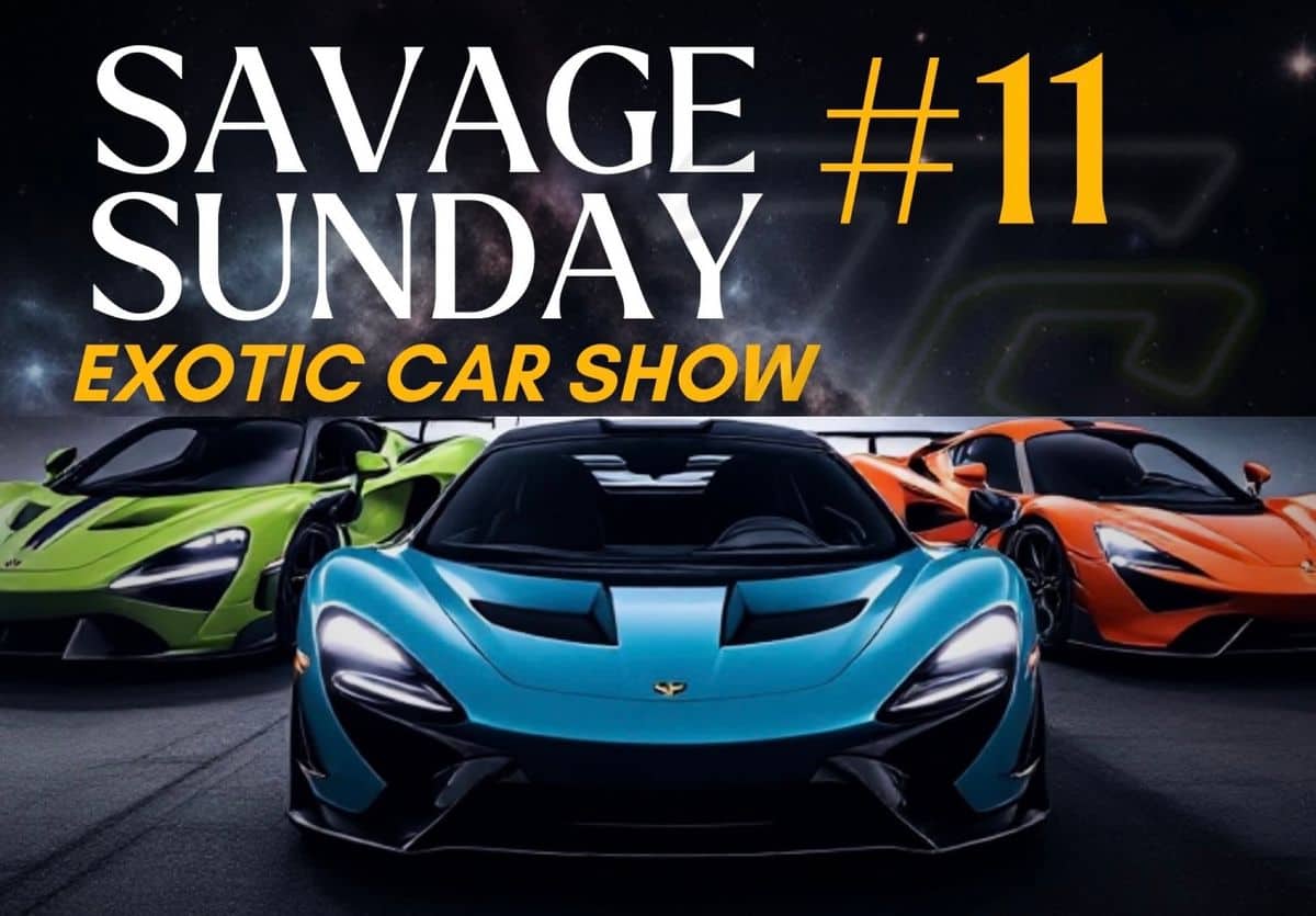 Savage Sunday #11 Exotic Car Show event at Heights Social in Houston, TX on August 23, 2026