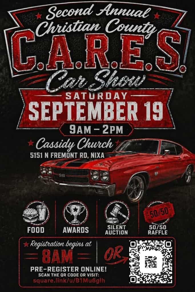 Second Annual Christian County C.A.R.E.S. Car Show event at Cassidy Church in Nixa, MO on September 19, 2026