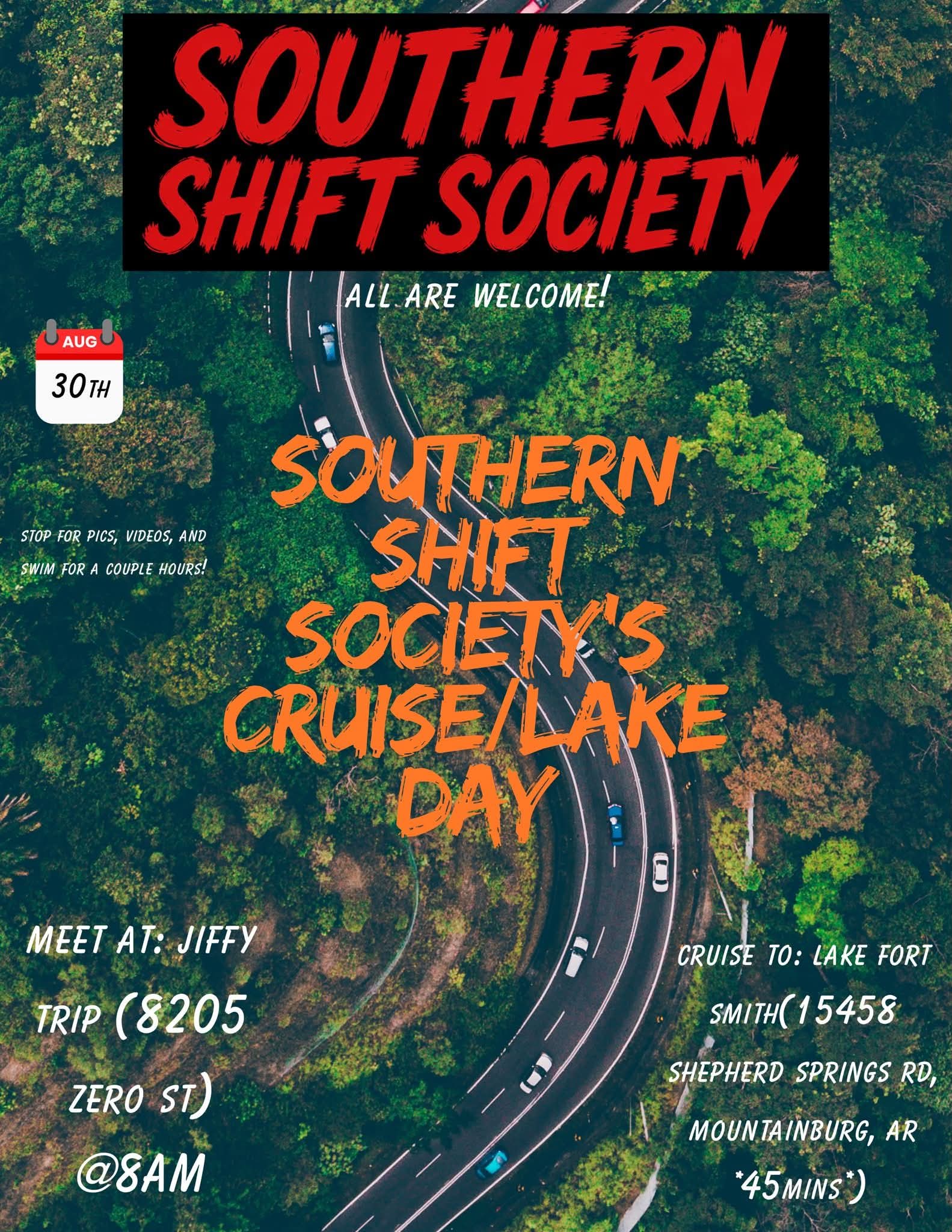 Southern Shift Society's Cruise/Lake Day event at Jiffy Trip in Fort Smith, AR on August 30, 2026