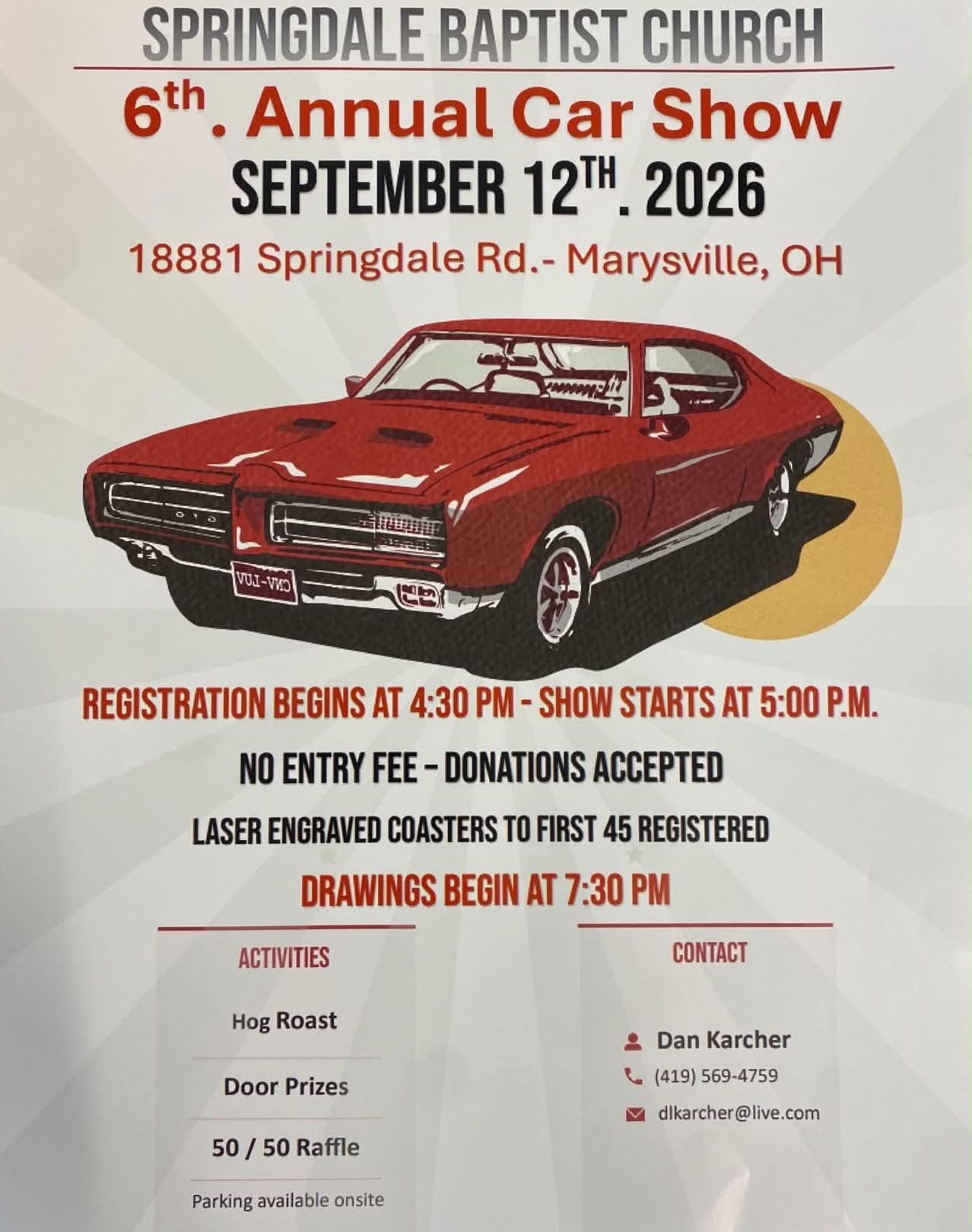 Springdale Baptist Church 6th Annual Car Show event at Springdale Baptist Church in Marysville, OH on September 12, 2026