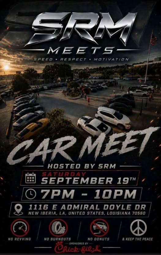SRM Meets Car Meet event at 1116 E Admiral Doyle Dr in New Iberia, LA on September 19, 2026