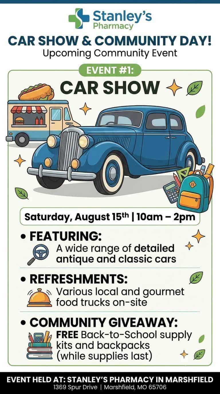 Stanley's Pharmacy Car Show & Community Day event at Stanley's Pharmacy in Marshfield, MO on August 15, 2026