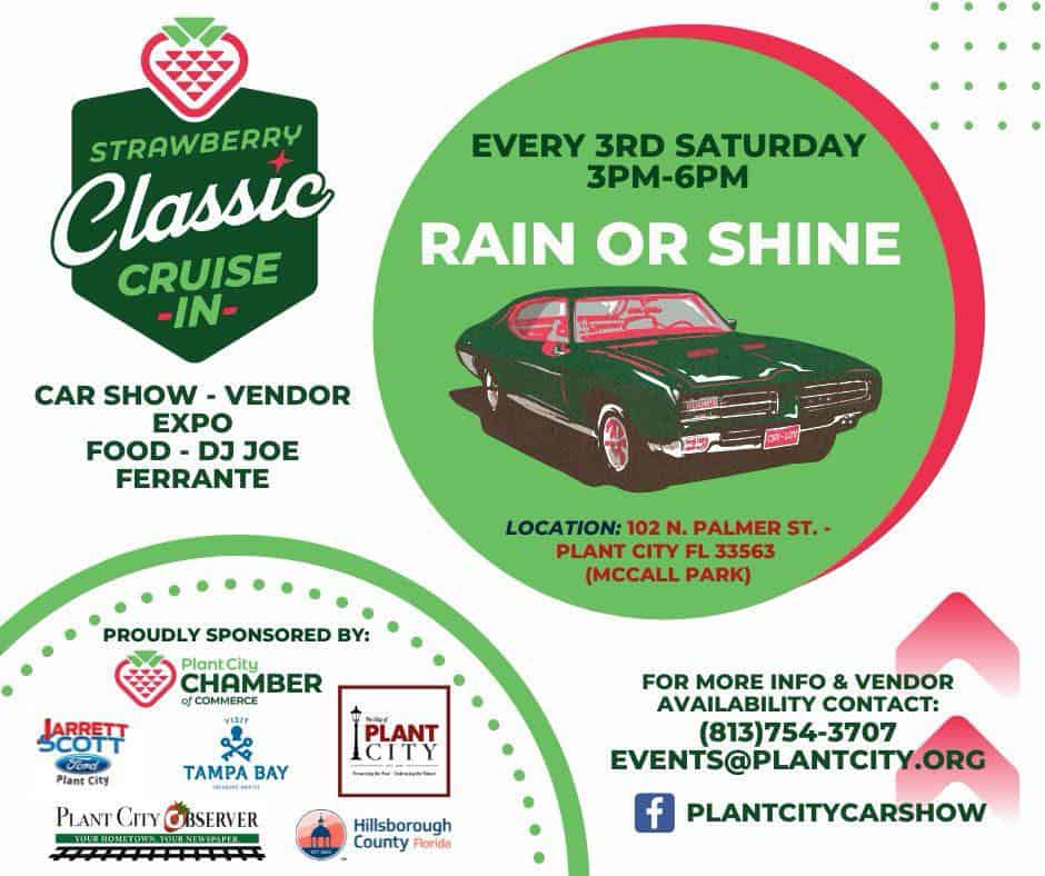 Strawberry Classic Cruise-In event at McCall Park in Plant City, FL on August 15, 2026