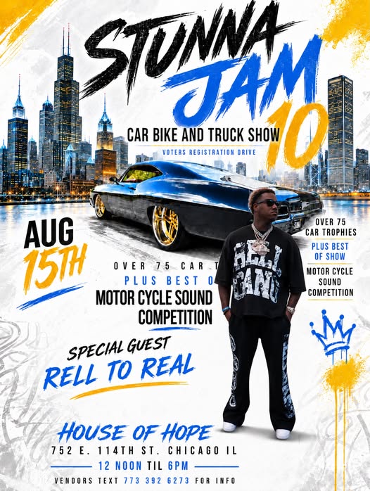 Stunna 10 Car Bike and Truck Show event at House of Hope in Chicago, IL on August 15, 2026