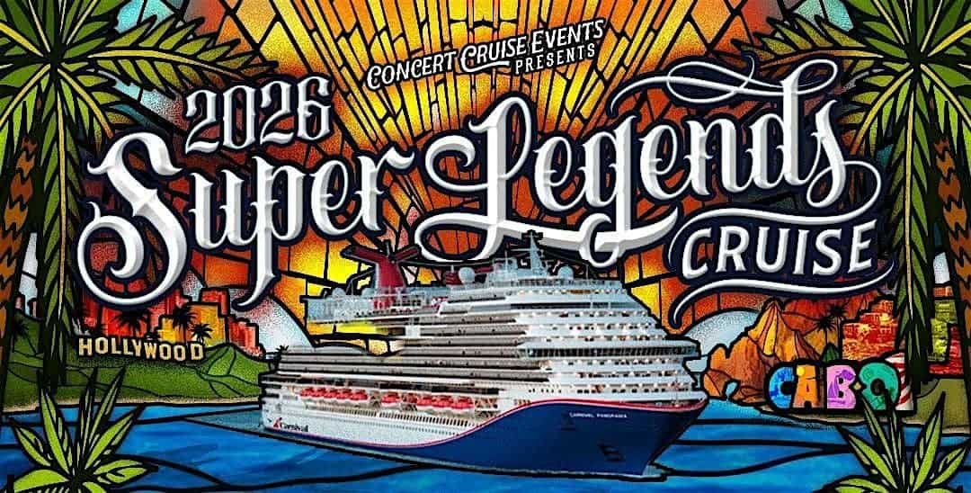 Super Legends Cruise event at Carnival Cruise Terminal - Long Beach in Long Beach, CA on September 1, 2026