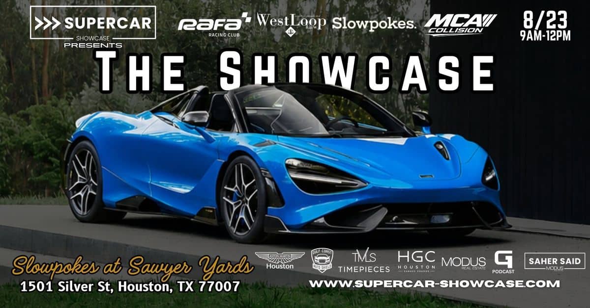 Supercar Showcase - the Showcase event at Slowpokes at Sawyer Yards in Houston, TX on August 23, 2026