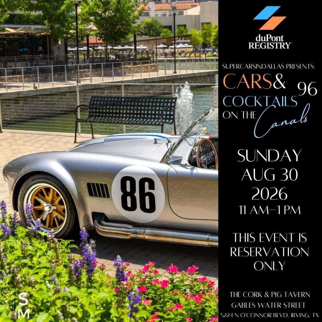 SupercarsInDallas Cars & Cocktails on the Canals event at Cork & Pig Tavern - Gables Water Street in Irving, TX on August 30, 2026