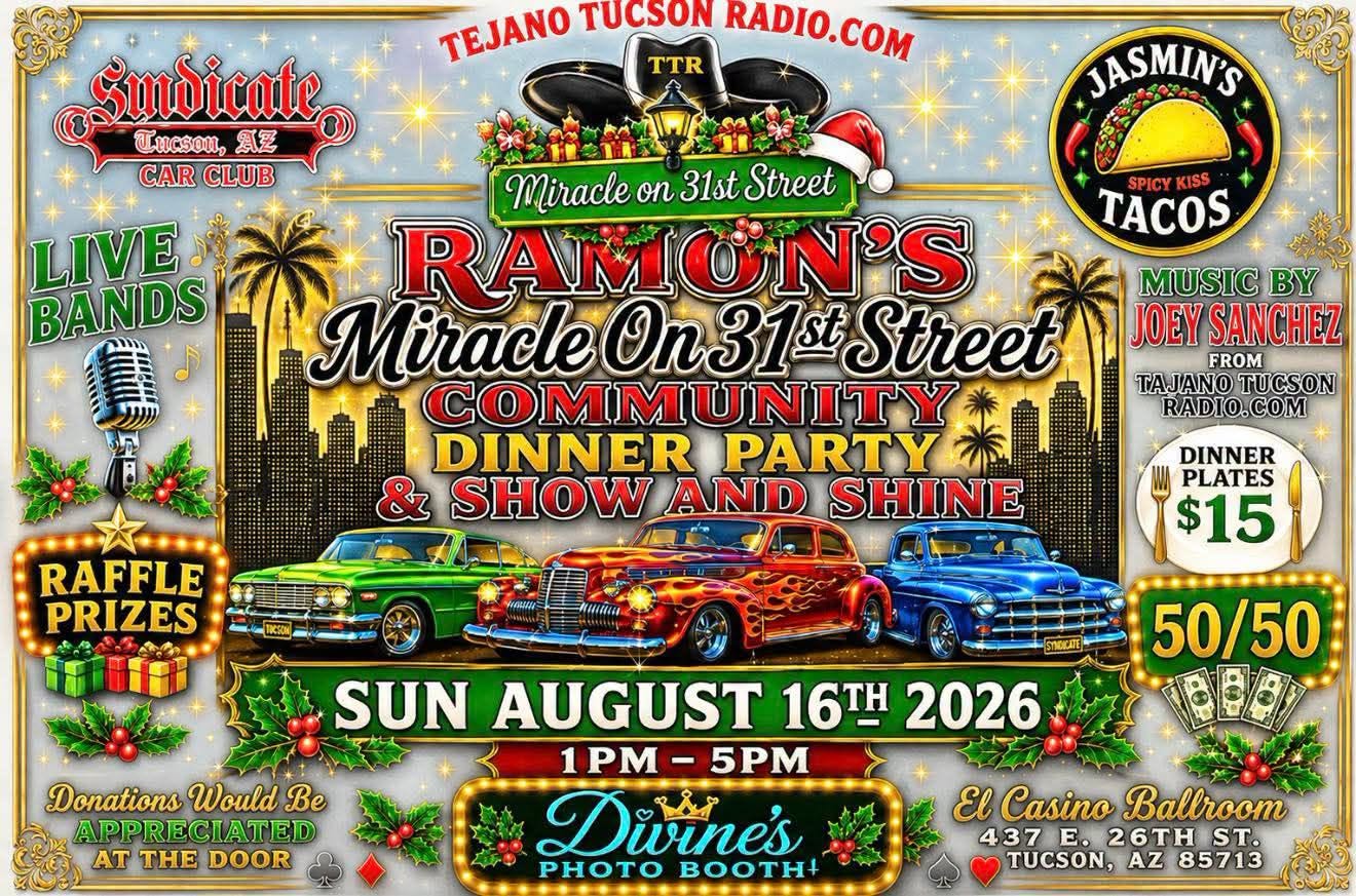 Syndicate Car Club Ramon's Miracle on 31st Street Community Dinner Party & Show and Shine event at El Casino Ballroom in Tucson, AZ on August 16, 2026