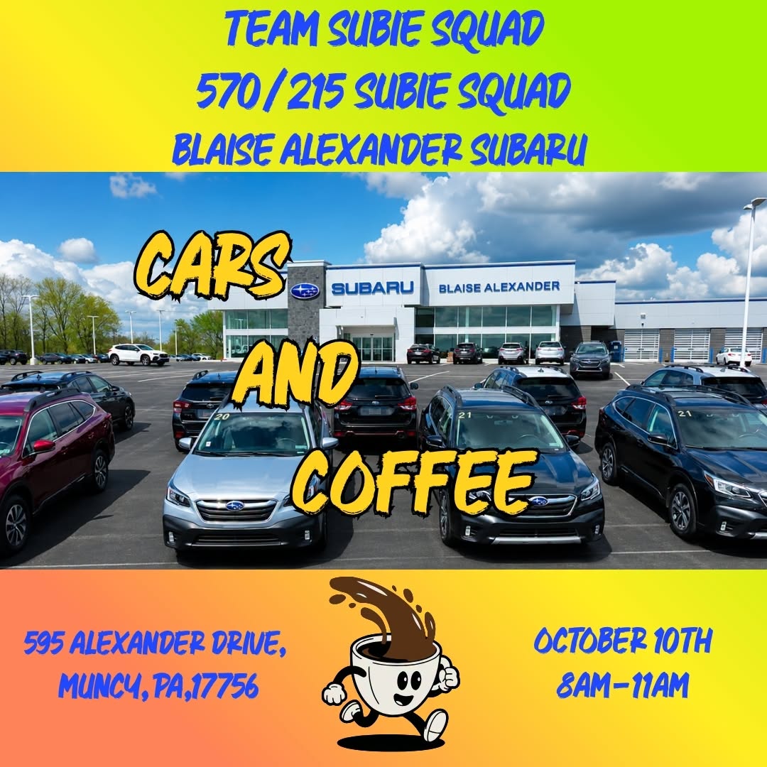 Team Subie Squad Cars & Coffee event at Blaise Alexander Subaru in Muncy, PA on October 10, 2026