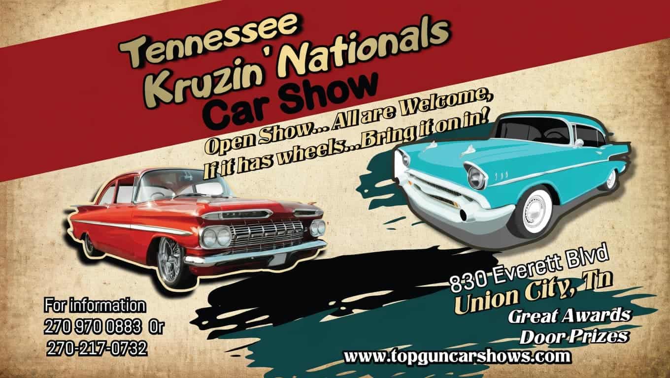 Tennessee Kruzin' Nationals Car Show event at 830 Everett Blvd in Union City, TN on September 25, 2026