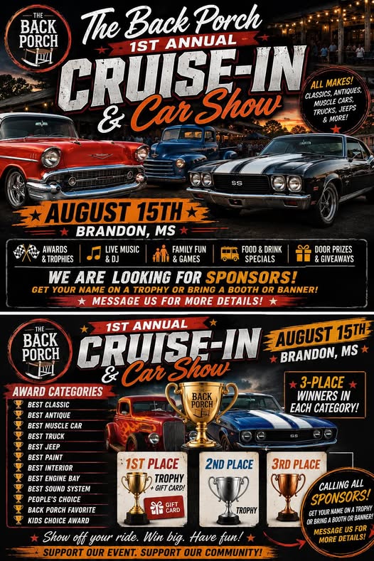 The Back Porch 1st Annual Cruise-In & Car Show event at The Back Porch in Brandon, MS on August 15, 2026