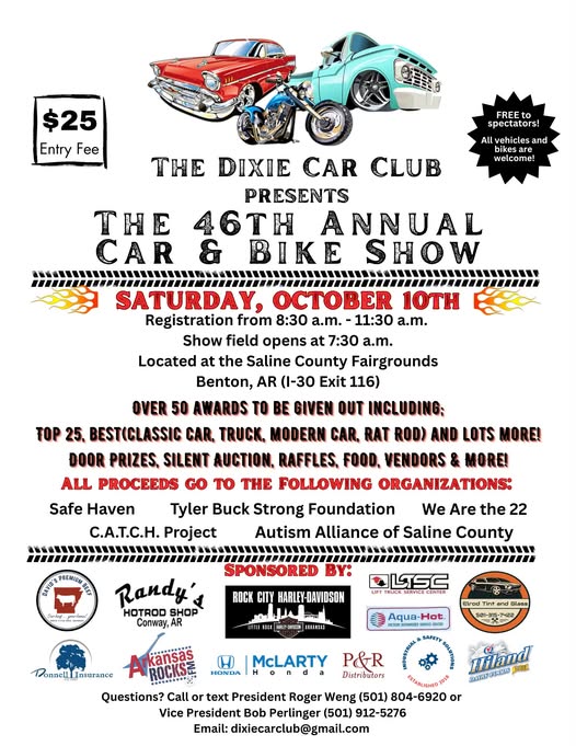 The Dixie Car Club 46th Annual Car & Bike Show event at Saline County Fairgrounds in Benton, AR on October 10, 2026