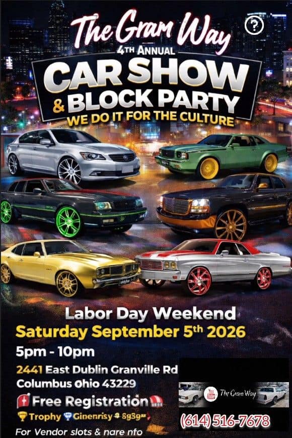 The Gran Way 4th Annual Car Show & Block Party event at 2441 E Dublin Granville Rd in Columbus, OH on September 5, 2026
