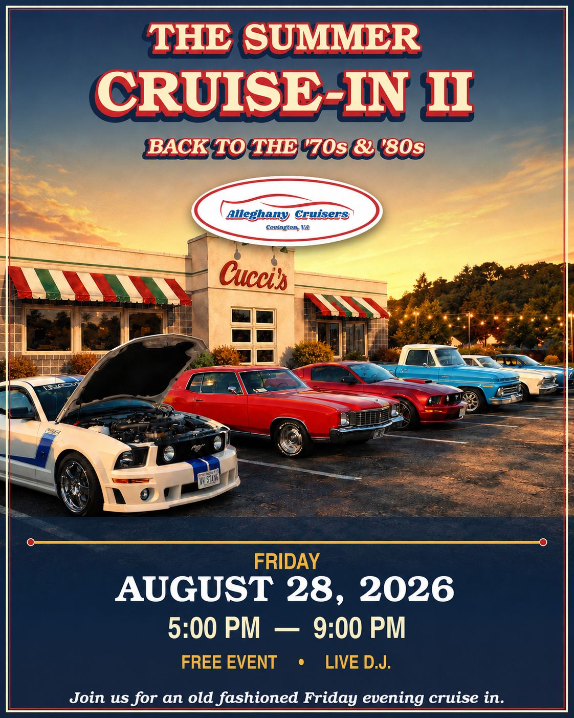 The Summer Cruise-In II: Back to the '70s & '80s event at Cucci's in Covington, VA on August 28, 2026