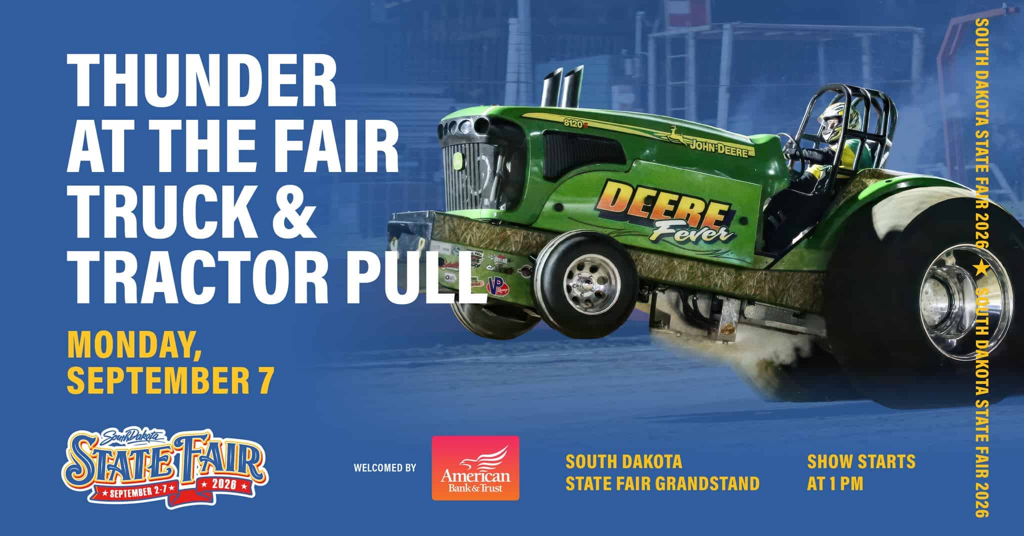 Thunder at the Fair Truck and Tractor Pull event at South Dakota State Fair Grandstand in Huron, SD on September 7, 2026