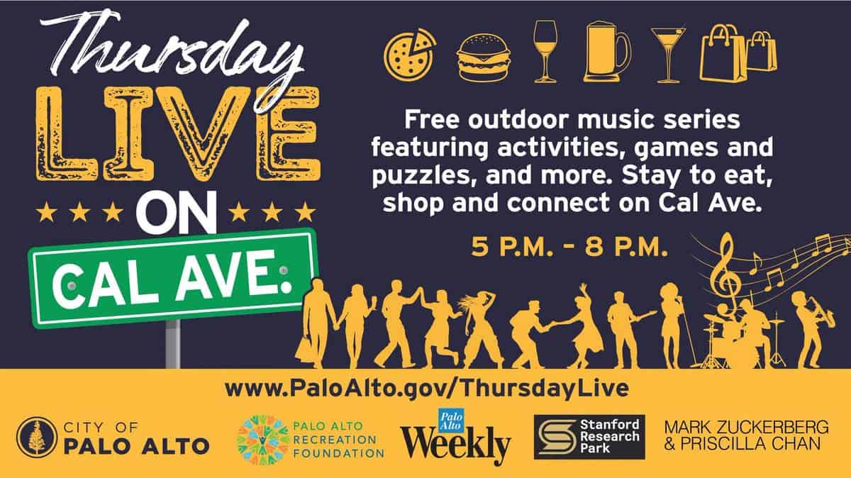 Thursday Live on Cal Ave. event at California Ave in Palo Alto, CA on August 27, 2026