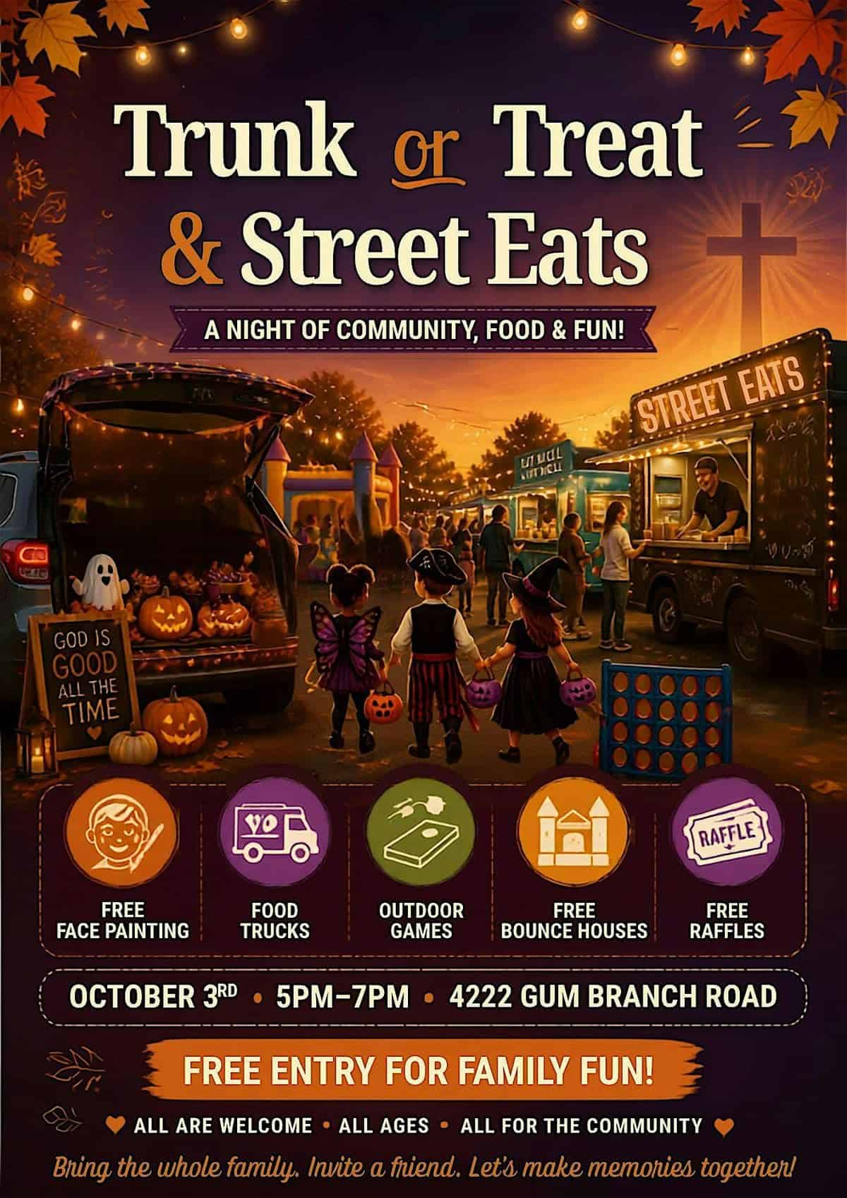 Trunk or Treat & Street Eats event at 4222 Gum Branch Road in Jacksonville, NC on October 3, 2026