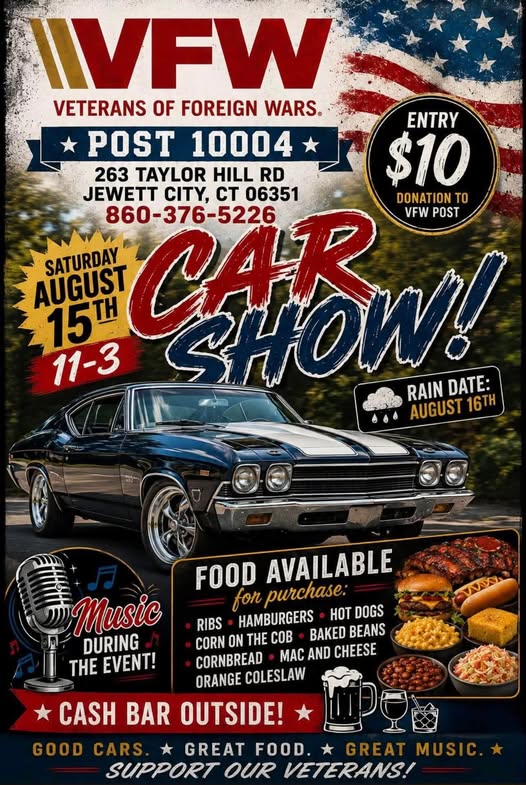 VFW Post 10004 Car Show event at VFW Post 10004 in Jewett City, CT on August 15, 2026