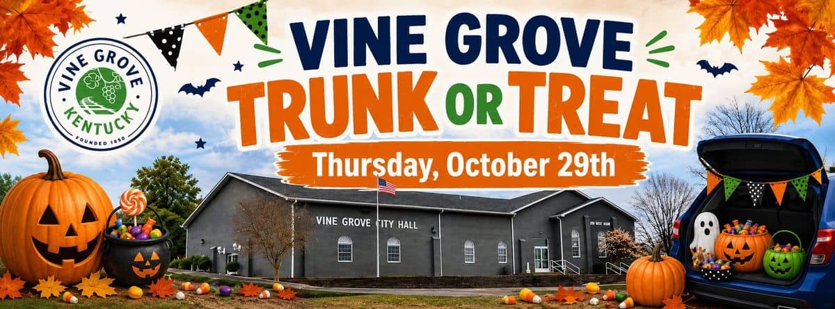 Vine Grove Trunk or Treat event at Vine Grove City Hall in Vine Grove, KY on October 29, 2026