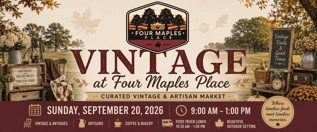 Vintage at Four Maples Place event at Four Maples Place in Jeannette, PA on September 20, 2026