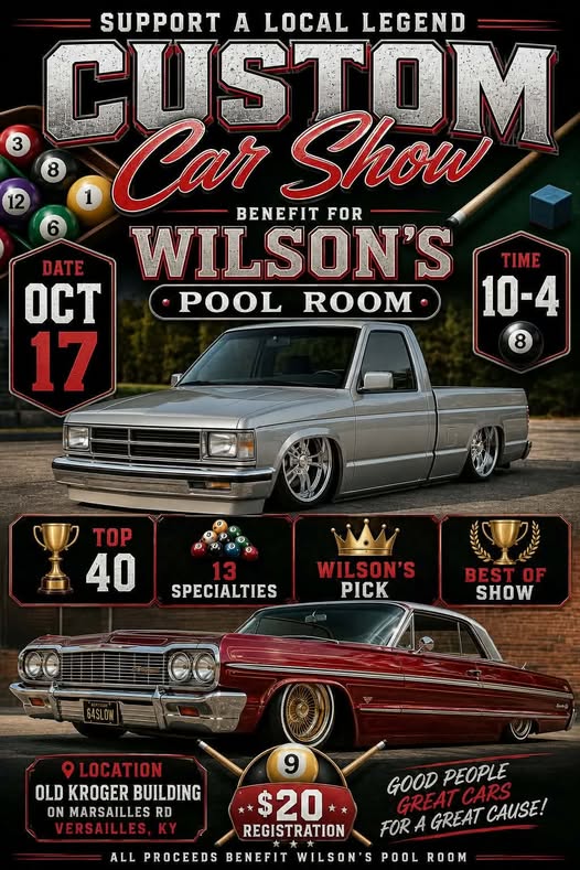 Wilson’s Pool Room Benefit Custom Car Show car show in Versailles, KY