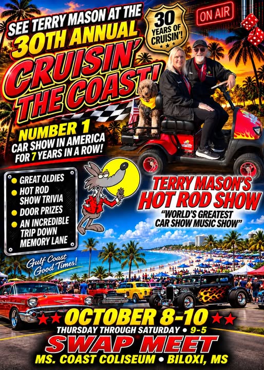 30th Annual Cruisin’ the Coast: Terry Mason’s Hot Rod Show & Swap Meet car show in Biloxi, MS