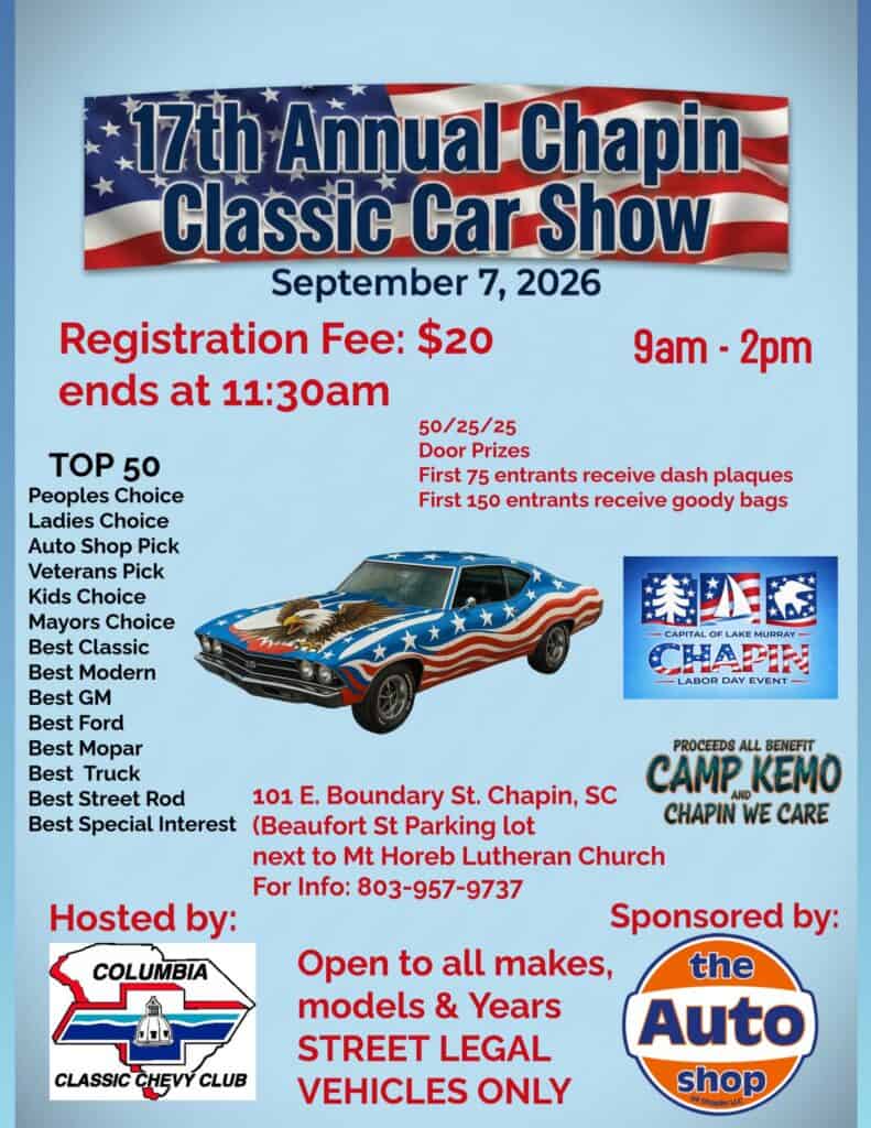 17th Annual Chapin Classic Car Show event at Beaufort St Parking Lot in Chapin, SC on September 7, 2026