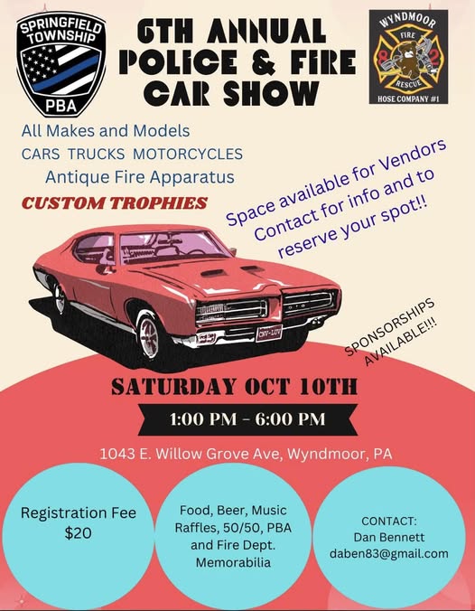 6th Annual Police & Fire Car Show event at Wyndmoor Hose Company No. 1 in Wyndmoor, PA on October 10, 2026
