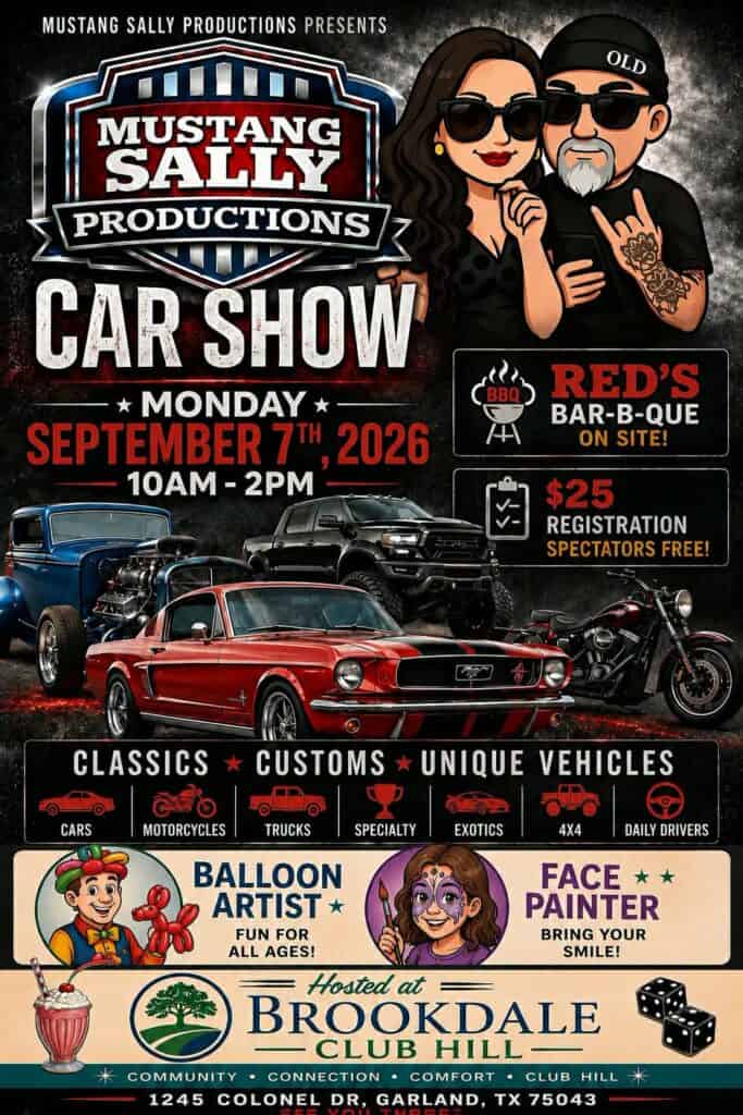 Labor Day Car, Truck and Motorcycle Show Presented by Mustang Sally Productions event at Brookdale Club Hill in Garland, TX on September 7, 2026