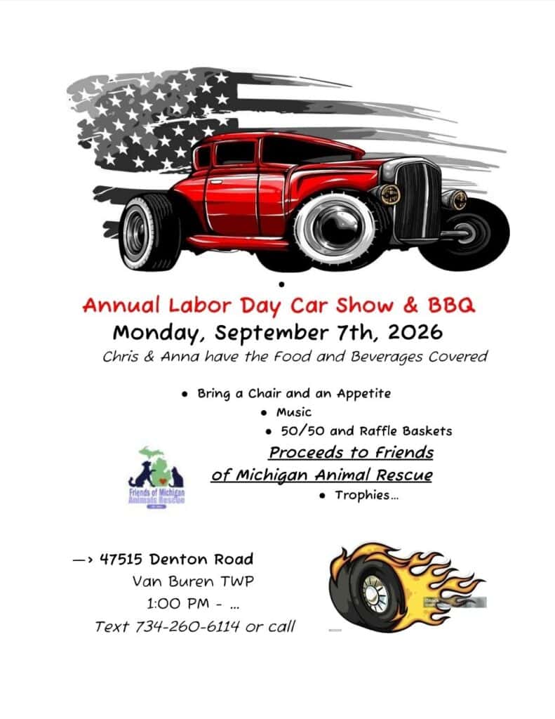 Car Show & BBQ for Friends of Michigan Animal Rescue event at 47515 Denton Road in Van Buren Township, MI on September 7, 2026